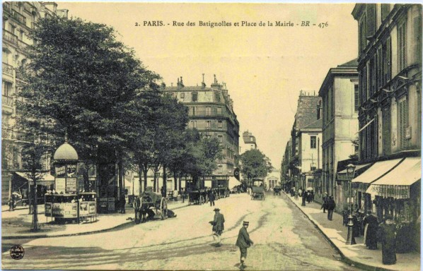 Paris Rues des Batignolles et Place de la Mairie